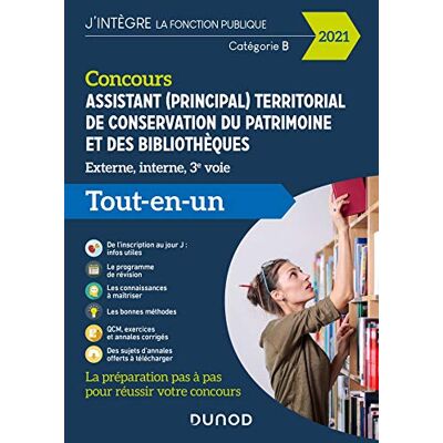 Collectif Concours Assistant (Principal) Territorial De Conservation Du Patrimoine Et Des Bibliothèques : Externe, Interne, 3e Voie, Catégorie B : Tout-En-Un, 2021 - Publicité Collectif Concours Assistant (Principal) Territorial De Conservation Du Patrimoine Et Des Bibliothèques : Externe, Interne, 3e Voie, Catégorie B : Tout-En-Un, 2021 - Publicité