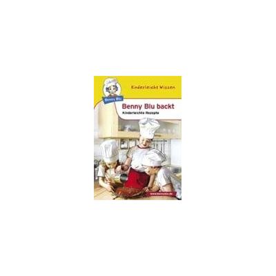 Susanne Hansch Benny Blu Backt: Kinderleichte Rezepte - Publicité Susanne Hansch Benny Blu Backt: Kinderleichte Rezepte - Publicité