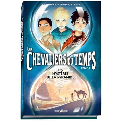 Collectif Chevaliers Du Temps. Vol. 1. Les Mystères De La Pyramide - Publicité Collectif Chevaliers Du Temps. Vol. 1. Les Mystères De La Pyramide - Publicité