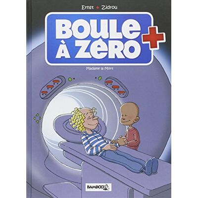 Boule À Zéro. Vol. 4. Madame La Mort - Publicité Boule À Zéro. Vol. 4. Madame La Mort - Publicité