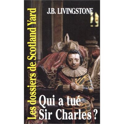 Livingstone, J. B. Qui A Tué Sir Charles ? - Publicité Livingstone, J. B. Qui A Tué Sir Charles ? - Publicité