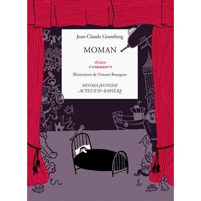 Jean-Claude Grumberg Moman : Théâtre - Publicité Jean-Claude Grumberg Moman : Théâtre - Publicité