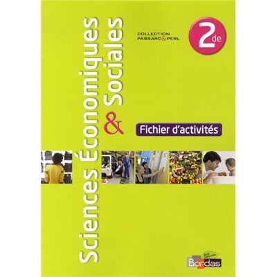 Cédric Passard Sciences Économiques & Sociales 2de : Fichier D'Activités - Publicité Cédric Passard Sciences Économiques & Sociales 2de : Fichier D'Activités - Publicité