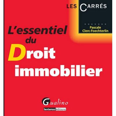 Pascale Clerc-Foecheterlin L'Essentiel Du Droit Immobilier - Publicité Pascale Clerc-Foecheterlin L'Essentiel Du Droit Immobilier - Publicité