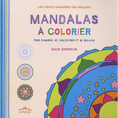Gilles Diederichs Mandalas À Colorier : Pour S'Amuser, Se Concentrer Et Se Relaxer - Publicité Gilles Diederichs Mandalas À Colorier : Pour S'Amuser, Se Concentrer Et Se Relaxer - Publicité