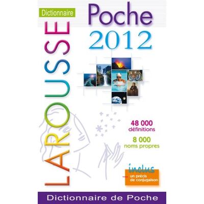 Dictionnaire Larousse Poche 2012 - Publicité Dictionnaire Larousse Poche 2012 - Publicité