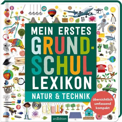 Melinda Ronto Mein Erstes Grundschul-Lexikon Natur & Technik: Übersichtlich, Umfassend, Kompakt Ein Nachschlagewerk Ab 6 Jahren - Publicité Melinda Ronto Mein Erstes Grundschul-Lexikon Natur & Technik: Übersichtlich, Umfassend, Kompakt Ein Nachschlagewerk Ab 6 Jahren - Publicité