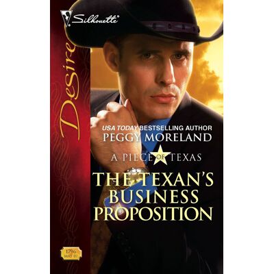 Peggy Moreland The Texan'S Business Proposition (A Piece Of Texas, Band 1796) - Publicité Peggy Moreland The Texan'S Business Proposition (A Piece Of Texas, Band 1796) - Publicité