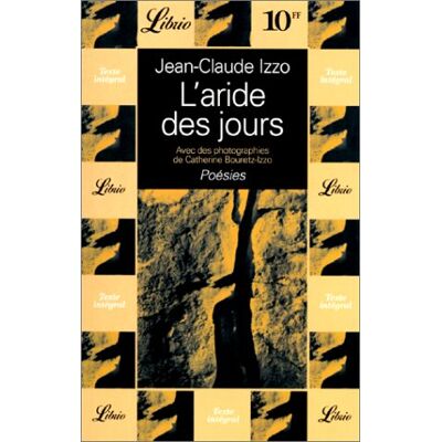 Jean-Claude Izzo L'Aride Des Jours - Publicité Jean-Claude Izzo L'Aride Des Jours - Publicité