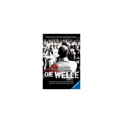 Kerstin Winter Die Welle: Der Roman Nach Dem Film Von Dennis Gansel - Publicité Kerstin Winter Die Welle: Der Roman Nach Dem Film Von Dennis Gansel - Publicité