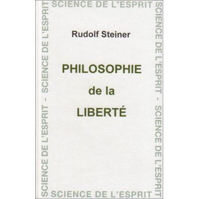 Steiner Philosophie De La Liberté - Publicité Steiner Philosophie De La Liberté - Publicité