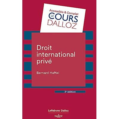 Bernard Haftel Droit International Privé : 2023 - Publicité Bernard Haftel Droit International Privé : 2023 - Publicité