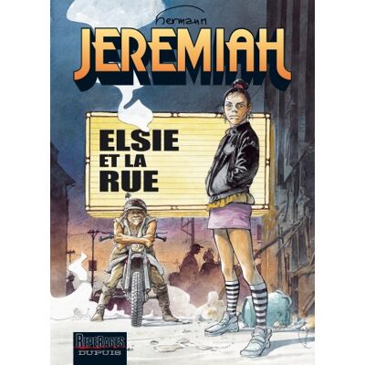 Jeremiah. Vol. 27. Elsie Et La Rue - Publicité Jeremiah. Vol. 27. Elsie Et La Rue - Publicité