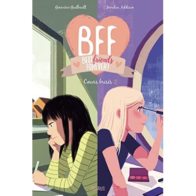 Geneviève Guilbault Bff Best Friends Forever!. Vol. 8. Coeurs Brisés - Publicité Geneviève Guilbault Bff Best Friends Forever!. Vol. 8. Coeurs Brisés - Publicité
