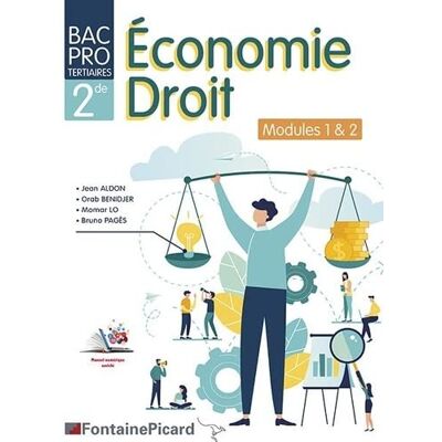 Jean Aldon Economie Droit, Bac Pro Tertiaires 2de : Modules 1 & 2 - Publicité Jean Aldon Economie Droit, Bac Pro Tertiaires 2de : Modules 1 & 2 - Publicité