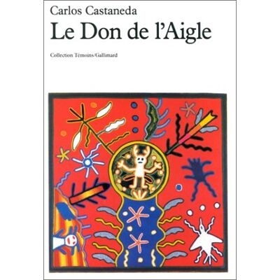 Carlos Castaneda Le Don De L'Aigle - Publicité Carlos Castaneda Le Don De L'Aigle - Publicité