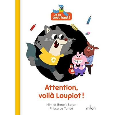 Mim Attention, Voilà Loupiot ! - Publicité Mim Attention, Voilà Loupiot ! - Publicité