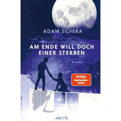 Adam Silvera Am Ende Will Doch Einer Sterben (Todesboten #3): Folgeband Zum Tiktok-Phänomen Am Ende Sterben Wir Sowieso +++ Limitierte Deluxe-Ausgabe Mit Farbschnitt, Exklusivem Page Overlay Und Bonus-Material +++ - Publicité Adam Silvera Am Ende Will Doch Einer Sterben (Todesboten #3): Folgeband Zum Tiktok-Phänomen Am Ende Sterben Wir Sowieso +++ Limitierte Deluxe-Ausgabe Mit Farbschnitt, Exklusivem Page Overlay Und Bonus-Material +++ - Publicité
