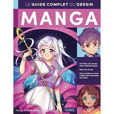 Talia Horsburgh Le Guide Complet Du Dessin Manga - Publicité Talia Horsburgh Le Guide Complet Du Dessin Manga - Publicité