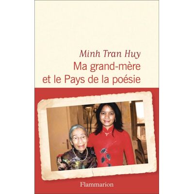 Minh Tran Huy Ma Grand-Mère Et Le Pays De La Poésie - Publicité Minh Tran Huy Ma Grand-Mère Et Le Pays De La Poésie - Publicité