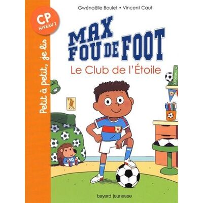 Max Fou De Foot. Le Club De L'Étoile - Publicité Max Fou De Foot. Le Club De L'Étoile - Publicité