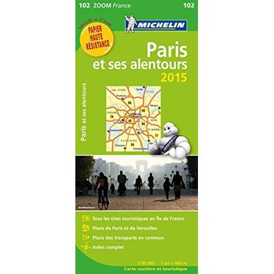Michelin Paris Und Umgebung 2016: Straßen- Und Tourismuskarte 1:90.000 (Michelin Zoomkarte) - Publicité Michelin Paris Und Umgebung 2016: Straßen- Und Tourismuskarte 1:90.000 (Michelin Zoomkarte) - Publicité