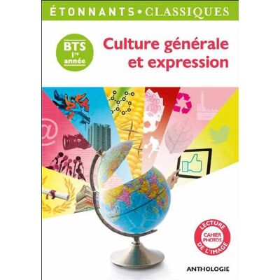 Collectif Culture Générale Et Expression : Bts 1ere Année : Anthologie - Publicité Collectif Culture Générale Et Expression : Bts 1ere Année : Anthologie - Publicité