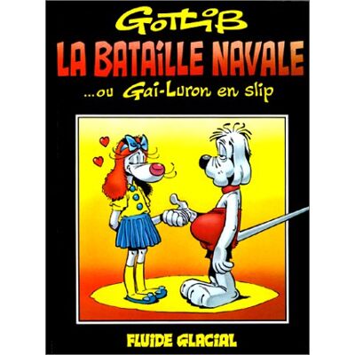 La Bataille Navale Ou Gai-Luron En Slip - Publicité La Bataille Navale Ou Gai-Luron En Slip - Publicité
