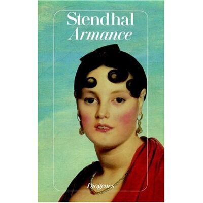 Stendhal Armance. Einige Szenen Aus Einem Pariser Salon Um Das Jahr 1827. Publicité Stendhal Armance. Einige Szenen Aus Einem Pariser Salon Um Das Jahr 1827. Publicité