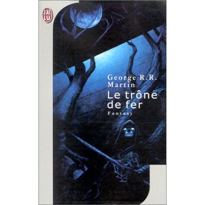 Martin, George R. R. Le Trône De Fer. Vol. 1. Le Trône De Fer - Publicité Martin, George R. R. Le Trône De Fer. Vol. 1. Le Trône De Fer - Publicité