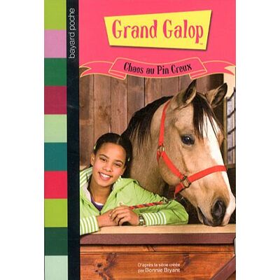 Bonnie Bryant Grand Galop. Chaos Au Pin Creux - Publicité Bonnie Bryant Grand Galop. Chaos Au Pin Creux - Publicité
