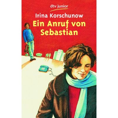 Irina Korschunow Ein Anruf Von Sebastian: In German - Publicité Irina Korschunow Ein Anruf Von Sebastian: In German - Publicité
