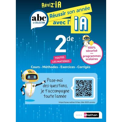 Jean-Luc Dianoux Réviz'Ia, Réussir Son Année Avec L'Ia 2de : Toutes Les Matières : Cours, Méthodes, Exercices, Corrigés - Publicité Jean-Luc Dianoux Réviz'Ia, Réussir Son Année Avec L'Ia 2de : Toutes Les Matières : Cours, Méthodes, Exercices, Corrigés - Publicité