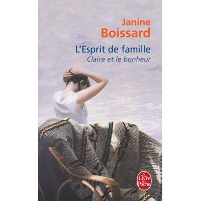 Boissard L'Esprit De Famille. Vol. 3. Claire Et Le Bonheur - Publicité Boissard L'Esprit De Famille. Vol. 3. Claire Et Le Bonheur - Publicité