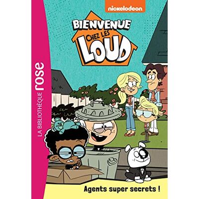 Nickelodeon Bienvenue Chez Les Loud. Vol. 34. Agents Super Secrets ! - Publicité Nickelodeon Bienvenue Chez Les Loud. Vol. 34. Agents Super Secrets ! - Publicité
