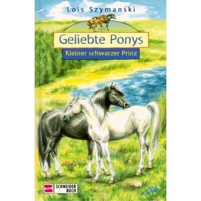 Lois Szymanski Geliebte Ponys, Kleiner Schwarzer Prinz - Publicité Lois Szymanski Geliebte Ponys, Kleiner Schwarzer Prinz - Publicité