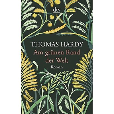 Thomas Hardy Am Grünen Rand Der Welt: Roman - Publicité Thomas Hardy Am Grünen Rand Der Welt: Roman - Publicité