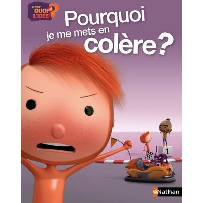 Nathan Pourquoi Je Me Mets En Colère ? - Publicité Nathan Pourquoi Je Me Mets En Colère ? - Publicité