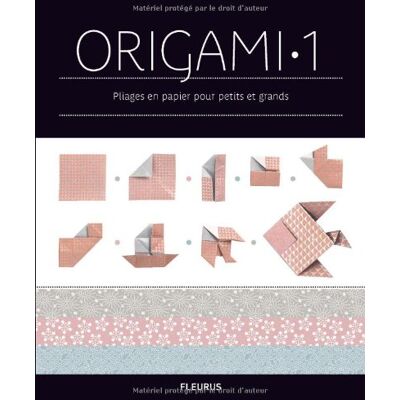 Zülal Aytüre-Scheele Origami. Vol. 1. Pliages En Papier Pour Petits Et Grands - Publicité Zülal Aytüre-Scheele Origami. Vol. 1. Pliages En Papier Pour Petits Et Grands - Publicité