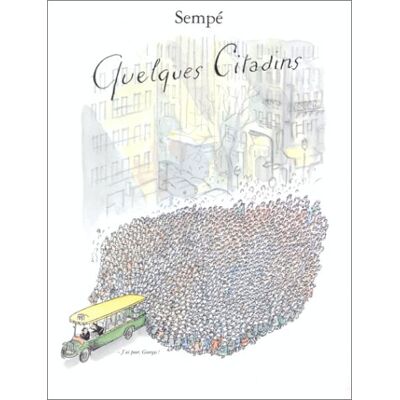 Sempé Quelques Citadins - Publicité Sempé Quelques Citadins - Publicité
