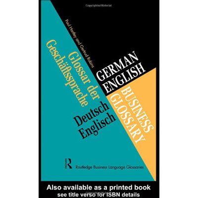 Routledge German/english Business Glossary (Business Glossaries) - Publicité Routledge German/english Business Glossary (Business Glossaries) - Publicité
