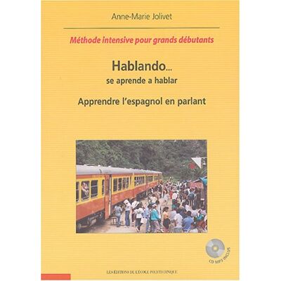 Anne-Marie Jolivet Hablando... : Se Aprende A Hablar. Apprendre L'Espagnol En Parlant - Publicité Anne-Marie Jolivet Hablando... : Se Aprende A Hablar. Apprendre L'Espagnol En Parlant - Publicité