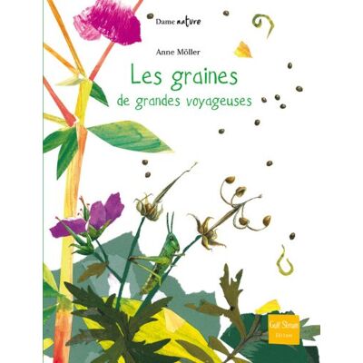 Anne Möller Les Graines, De Grandes Voyageuses - Publicité Anne Möller Les Graines, De Grandes Voyageuses - Publicité