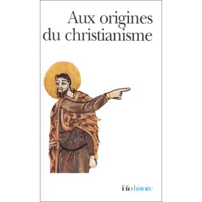 Collectif Aux Origines Du Christianisme - Publicité Collectif Aux Origines Du Christianisme - Publicité