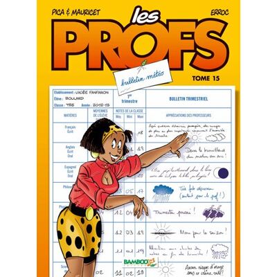 Les Profs. Vol. 15. Bulletin Météo - Publicité Les Profs. Vol. 15. Bulletin Météo - Publicité