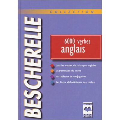 Bescherelle Anglais, 6000 Verbes - Publicité Bescherelle Anglais, 6000 Verbes - Publicité
