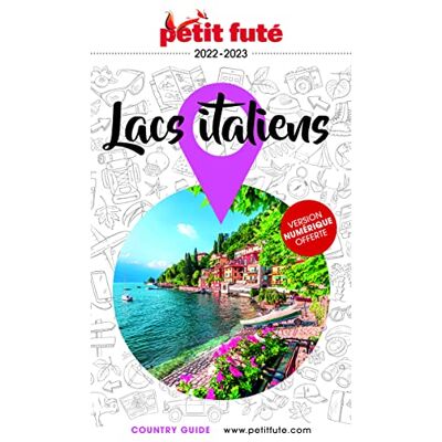 Petit Futé Lacs Italiens : 2022-2023 - Publicité Petit Futé Lacs Italiens : 2022-2023 - Publicité