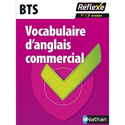 Patricia Janiaud-Powell Vocabulaire D'Anglais Commercial : Bts : 1re-2e Années - Publicité Patricia Janiaud-Powell Vocabulaire D'Anglais Commercial : Bts : 1re-2e Années - Publicité