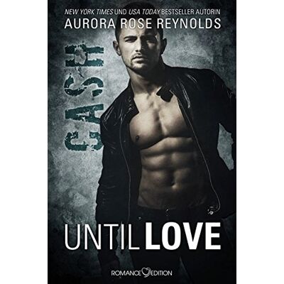 Reynolds, Aurora Rose Until Love: Cash - Publicité Reynolds, Aurora Rose Until Love: Cash - Publicité