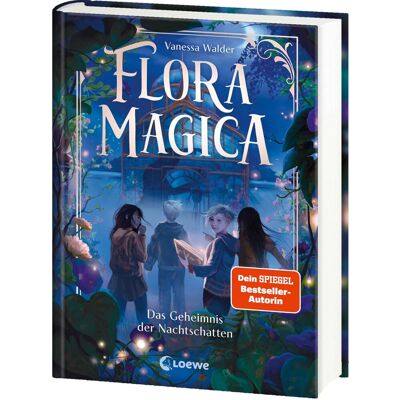 Flora Magica (Band 1) - Das Geheimnis Der Nachtschatten: Begib Dich In Die Magische Welt Der Pflanzen - Außergewöhnlicher Fantasy-Auftakt Ab 9 Jahren Von Bestseller-Autorin Vanessa Walder - Publicité Flora Magica (Band 1) - Das Geheimnis Der Nachtschatten: Begib Dich In Die Magische Welt Der Pflanzen - Außergewöhnlicher Fantasy-Auftakt Ab 9 Jahren Von Bestseller-Autorin Vanessa Walder - Publicité
